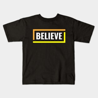 Believe Kids T-Shirt